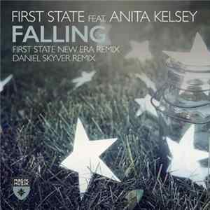 First State Feat. Anita Kelsey - Falling mp3