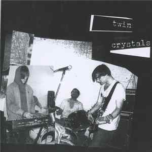 Twin Crystals - Twin Crystals mp3