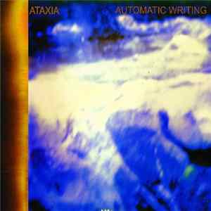 Ataxia - Automatic Writing mp3