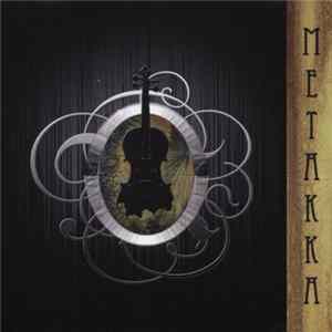 Metakka - Metakka mp3