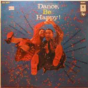 Various - Dance, Be Happy! mp3