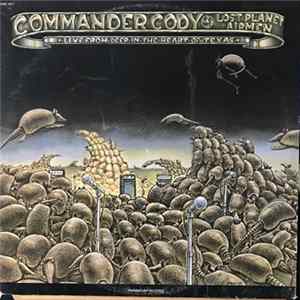 Commander Cody And His Lost Planet Airmen - Live From Deep In The Heart Of Texas mp3