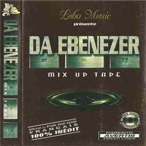 Da Ebenezer - Mix Up Tape mp3