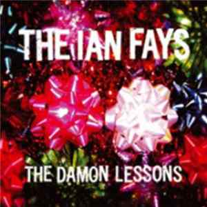 The Ian Fays - The Damon Lessons mp3