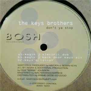 The Keys Brothers - Don't Ya Stop mp3