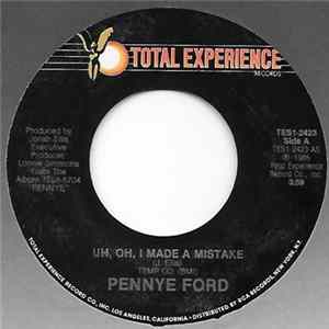 Pennye Ford - Uh, Oh, I Made A Mistake mp3