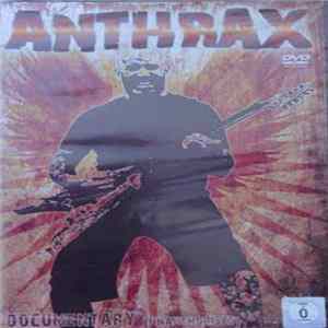 Anthrax - Feel The Noise Documentary mp3