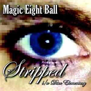Magic Eight Ball - Stripped mp3