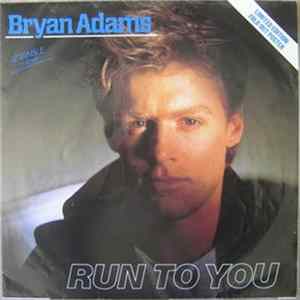 Bryan Adams - Run To You mp3