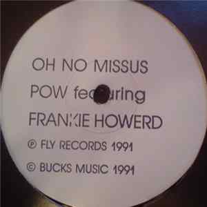 POW Featuring Frankie Howerd - Oh No Missus mp3