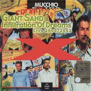 Giant Sand - Infiltration Of Dreams - Live 2000/2002 mp3