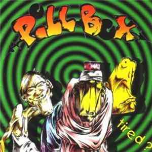 Pillbox - Tired? mp3