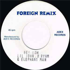 Lil John, B Ryhm & Elephant Man / Out Cast - Get Low / Hey Ya mp3