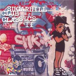 Various - Sugarhill Club Classics II mp3