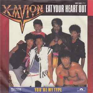 Xavion - Eat Your Heart Out mp3