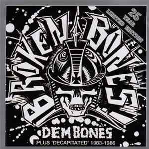 Broken Bones - Dem Bones / Decapitated mp3