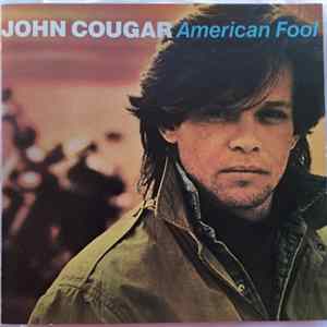 John Cougar - American Fool mp3