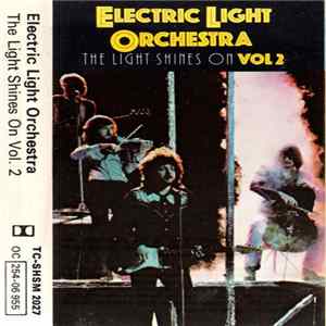Electric Light Orchestra - The Light Shines On Vol 2 mp3