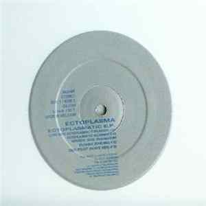 Ectoplasma - Ectoplasmatic EP mp3