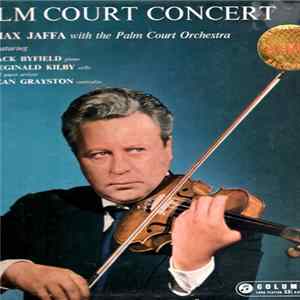 Max Jaffa With The Palm Court Orchestra - Palm Court Concert mp3