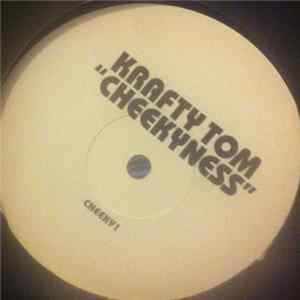 Krafty Tom - Cheekyness mp3
