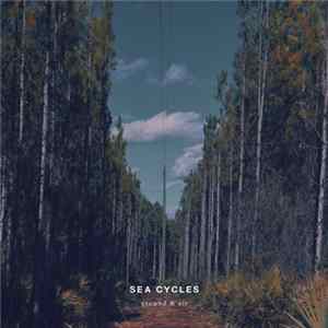 Sea Cycles - Ground & Air mp3
