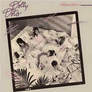 Dolly Dots - Attention mp3