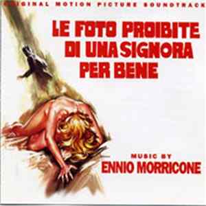 Ennio Morricone - Le Foto Proibite Di Una Signora Per Bene / Il Segreto (Original Soundtracks) mp3