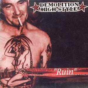 Demolition High Style - Ruin mp3