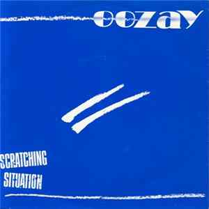 Oozay - Scratching Situation mp3