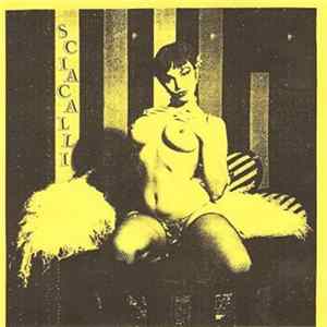 Sciacalli - Dimmi La Verità mp3