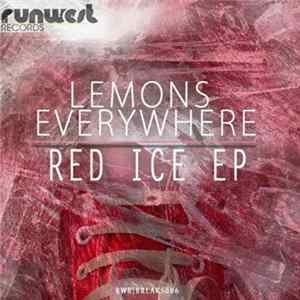 Lemons Everywhere - Red Ice EP mp3