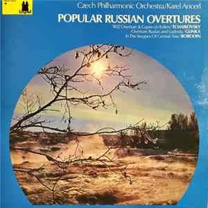 The Czech Philharmonic Orchestra, Karel Ančerl - Russlan And Ludmila In The Steppes Of Central Asia Italian Capriccio Overture 1812 mp3
