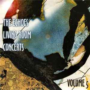 Various - The Echoes Living Room Concerts Volume 5 mp3