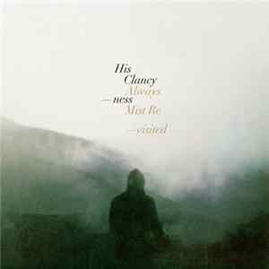 His Clancyness - Always Mist Revisited mp3