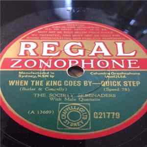 The Society Serenaders - When The King Goes By / It's The Band mp3