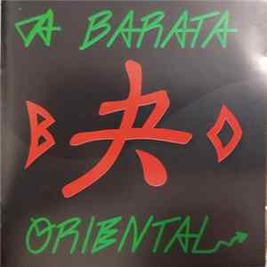 A Barata Oriental - A Barata Oriental mp3