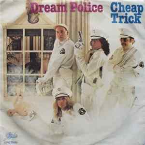 Cheap Trick - Dream Police mp3