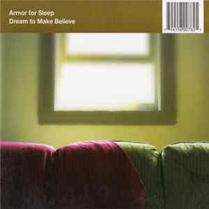 Armor For Sleep - Dream To Make Believe mp3
