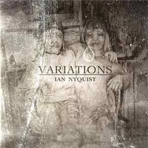 Ian Nyquist - Variations mp3