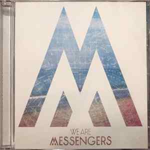 We Are Messengers - We Are Messengers mp3