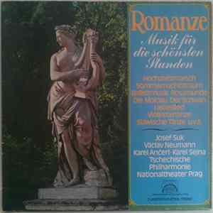 Josef Suk, Václav Neumann, Karel Ančerl, Karel Sejna, Tschechische Philharmonie, Nationaltheater Prag - Romanze - Musik Für Die Schönsten Stunden mp3