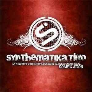 Various - Synthematika Two mp3
