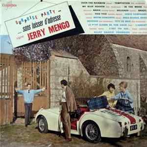 Jerry Mengo Et Son Orchestre - Surprise Party ...Sans Laisser D'Adresse mp3