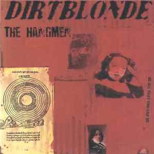Dirtblonde - The Hangmen mp3