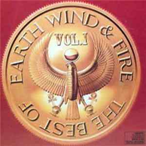 Earth, Wind & Fire - The Best Of Earth, Wind & Fire Vol. I mp3