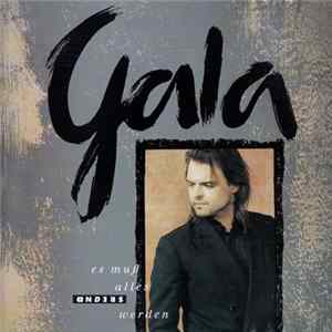 Gala - Es Muß Alles Anders Werden mp3