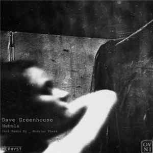 Dave Greenhouse - Nebula mp3