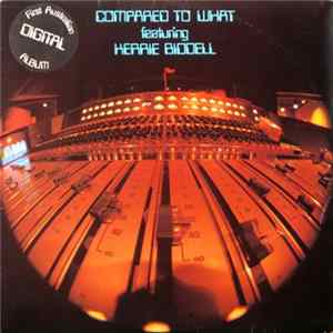 Kerrie Biddell, Compared To What - Compared To What Featuring Kerrie Biddell mp3