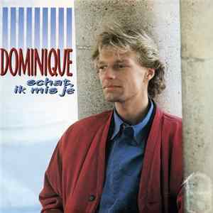 Dominique - Schat Ik Mis Je mp3